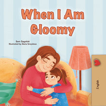 Book cover of 'When I Am Gloomy' with a mother and child embracing, and a lamp in the background.