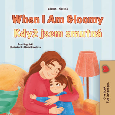 When-I-Am-Gloomy-Sam-Sagolski-English-Czech-children-book-cover