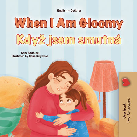 When-I-Am-Gloomy-Sam-Sagolski-English-Czech-children-book-cover