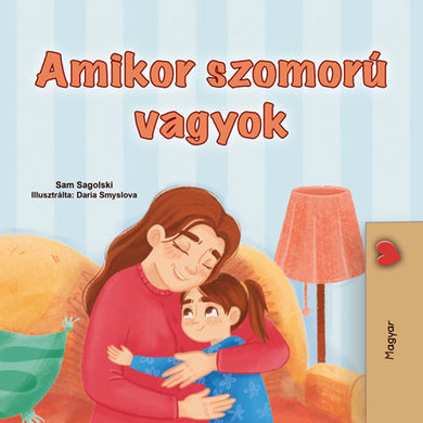 When-I-Am-Gloomy-Sam-Sagolski-Hungarian-children-book-cover