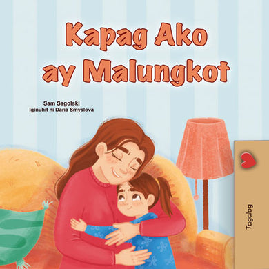 When-I-Am-Gloomy-Sam-Sagolski-Tagalog-children-book-cover