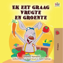 I Love to Eat Fruits and Vegetables (Afrikaans Language Children's Book) Bilingual Children's Book
