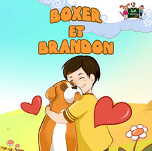 French-language-children's-dogs-friendship-book-Boxer-and-Brandon-cover