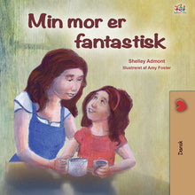 Danish-language-kids-picture-girls-book-My-Mom-is-Awesome-Shelley-Admont-cover