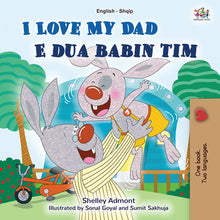 English-Albanian-Bilingual-children's-picture-book-I-Love-My-Dad-Shelley-Admont-cover
