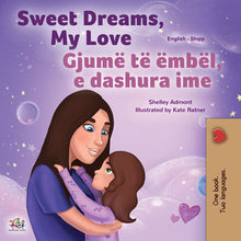English-Albanian-Bilingual-childrens-bedtime-story-book-Sweet-Dreams-My-Love-KidKiddos-cover