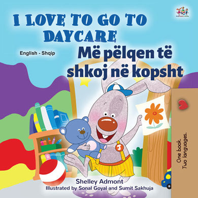 English-Albanian-Bilingual-kids-story-I-Love-to-Go-to-Daycare-cover