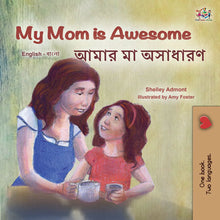 English-Bengali-bilingual-kids-picture-girls-book-My-Mom-is-Awesome-Shelley-Admont-cover