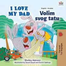 English-Croatian-Bilingual-children_s-picture-book-I-Love-My-Dad-Shelley-Admont-cover