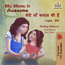 English-Hindi-bilingual-children's-picture-book-Shelley-Admont-My-Mom-is-Awesome-cover