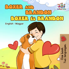 English-Hungarian-Bilingual-bedtime-story-for-children-KidKiddos-Books-Boxer-and-Brandon-cover