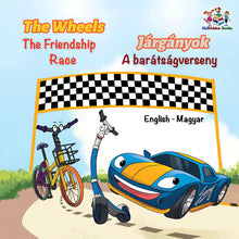 English-Hungarian-Bilingual-kids-bedtime-story-Wheels-The-Friendship-Race-cover