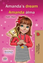 English-Hungarian-bilingual-childrens-book-Amandas-Dream-cover