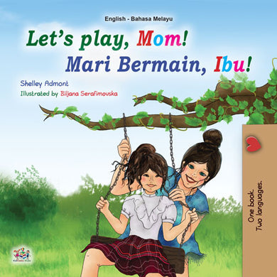 English-Malay-Bilingual-kids-book-lets-play-mom-cover