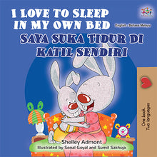 English-Malay-Bilingual-Children's-bunnies-Story-I-Love-to-Sleep-in-My-Own-Bed-cover