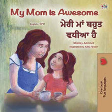English-Punjabi-Gurmukhi-bilingual-kids-bedtime-story-My-Mom-is-Awesome-Shelley-Admont-cover