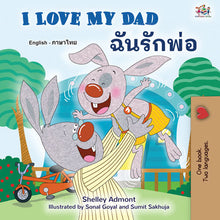 English-Thai-Bilingual-children's-picture-book-I-Love-My-Dad-Shelley-Admont-cover