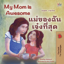 English-Thai-bilingual-kids-picture-girls-book-My-Mom-is-Awesome-Shelley-Admont-cover