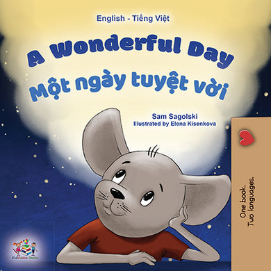 English-Vietnamese-Bilingual-children-book-KidKiddos-A-Wonderful-Day-cover