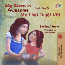 English-Vietnamese-bilingual-childrens-book-Shelley-Admont-My-Mom-is-Awesome-cover