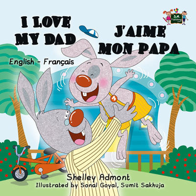 English-French-Bilingual-children's-bedtime-story-I-Love-My-Dad-Shelley-Admont-cover