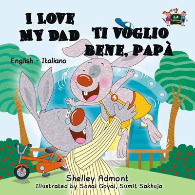 English-Italian-Bilingual-children's-bunnies-story-I-Love-My-Dad-Shelley-Admont-cover