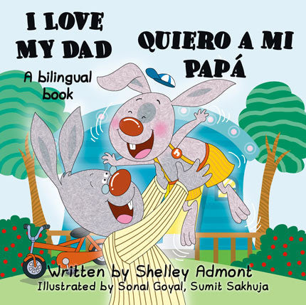 English-Spanish-Bilingual-kids-book-Shelley-Admont-I-Love-My-Dad-cover