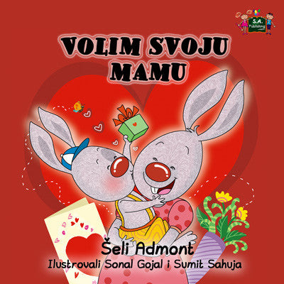 Serbian-language-childrens-book-I-Love-My-Mom-by-KidKiddos-cover
