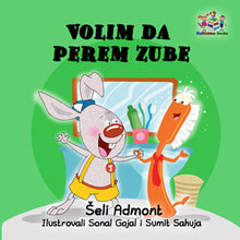 I-Love-to-Brush-My-Teeth-Serbian-language-children's-picture-book-Shelley-Admont-KidKiddos-cover