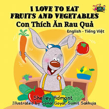 English-Vietnamese-Bilingual-kids-bedtime-story-I-Love-to-Eat-Fruits-and-Vegetables-Shelley-Admont-cover
