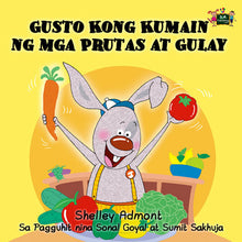 Tagalog-Filipino-language-children's-bedtime-story-I-Love-to-Eat-Fruits-and-Vegetables-KidKiddos-Books-cover