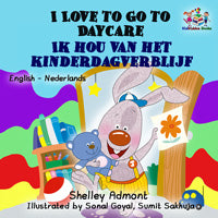 English-Dutch-Bilingual-kids-story-I-Love-to-Go-to-Daycare-cover