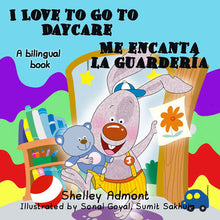 English-Spanish-Bilingual-book-for-kids-I-Love-to-Go-to-Daycare-Shelley Admont-cover