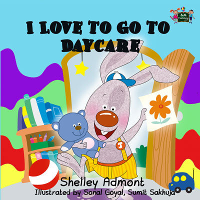 I-Love-to-Go-to-Daycare-kids-bunnies-bedtime-story-Shelley-Admont-English-language-cover