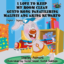 English-Tagalog-Bilingual-Bedtime-Story-for-kids-I-Love-to-Keep-My-Room-Clean-cover