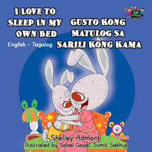 English-Tagalog-Filipino-Bilingual-Children's-bunnies-Story-I-Love-to-Sleep-in-My-Own-Bed-cover