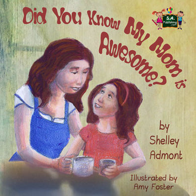 Childrens-bedtime-story-English-KidKiddos-Books-Shelley-Admont-My-Mom-is-Awesome-cover