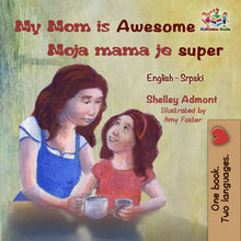 English-Serbian-bilingual-childrens-book-My-Mom-is-Awesome-cover