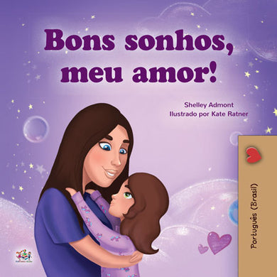 Portuguese-Brazilian-kids-bedtime-story-girls-Sweet-Dreams-my-love-Shelley-Admont-cover