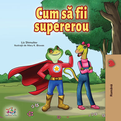 Romanian-language-childrens-bedtime-story-Being-a-Superhero-cover