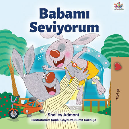 Turkish-language-children_s-picture-book-I-Love-My-Dad-Shelley-Admont-KidKiddos-cover