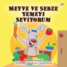 Turkish-language-kids-bunnies-book-I-Love-to-Eat-Fruits-and-Vegetables-Shelley-Admont-cover